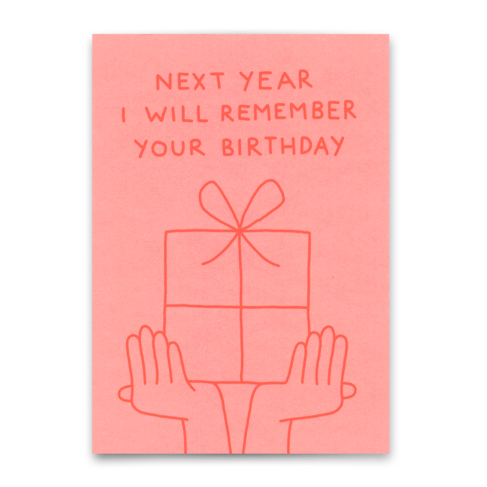 Postkarte "I will remember your birthday" | Lustige Karte zum Geburtstag