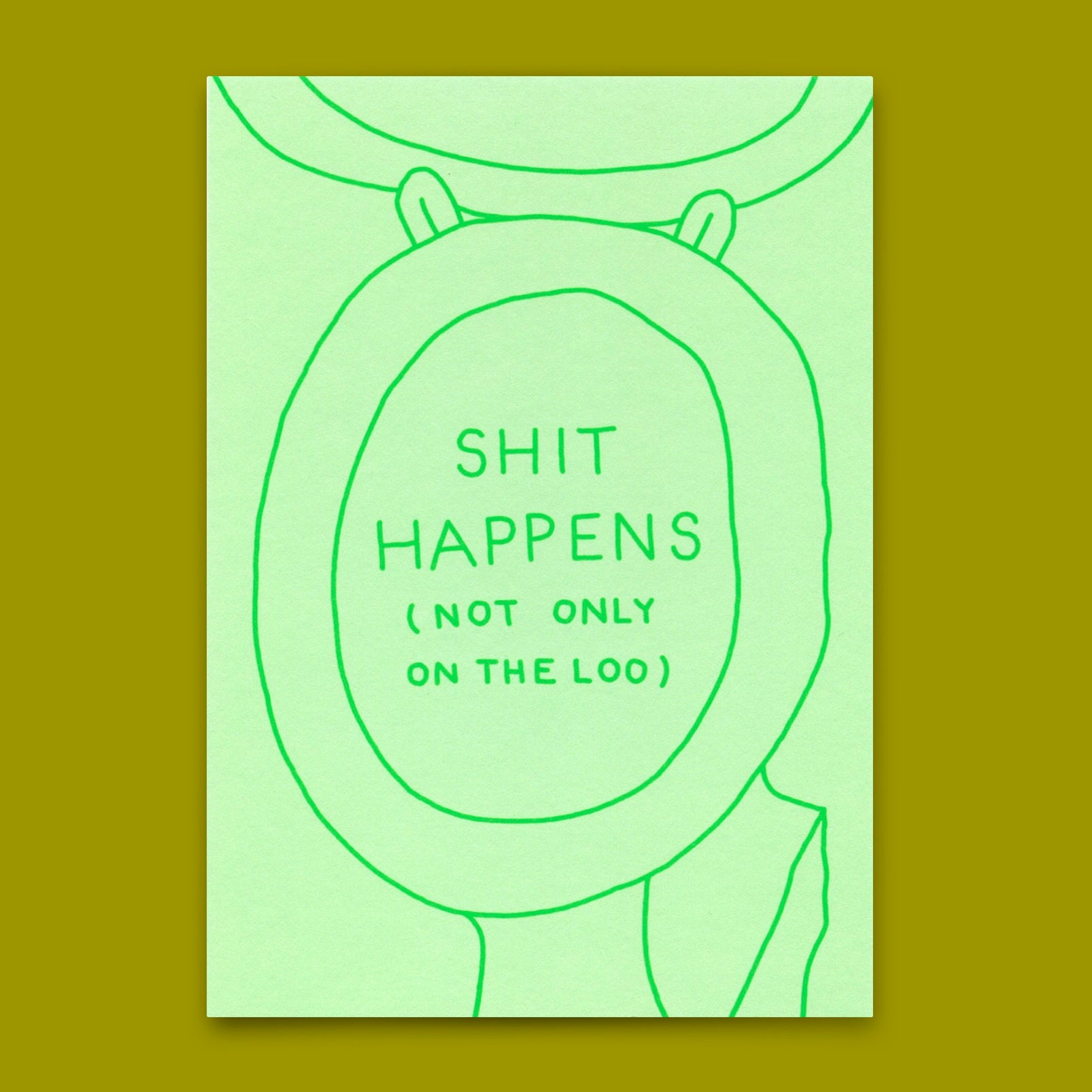 Postkarte "Shit happens (not only on the loo)" | Lustige Karte mit Spruch