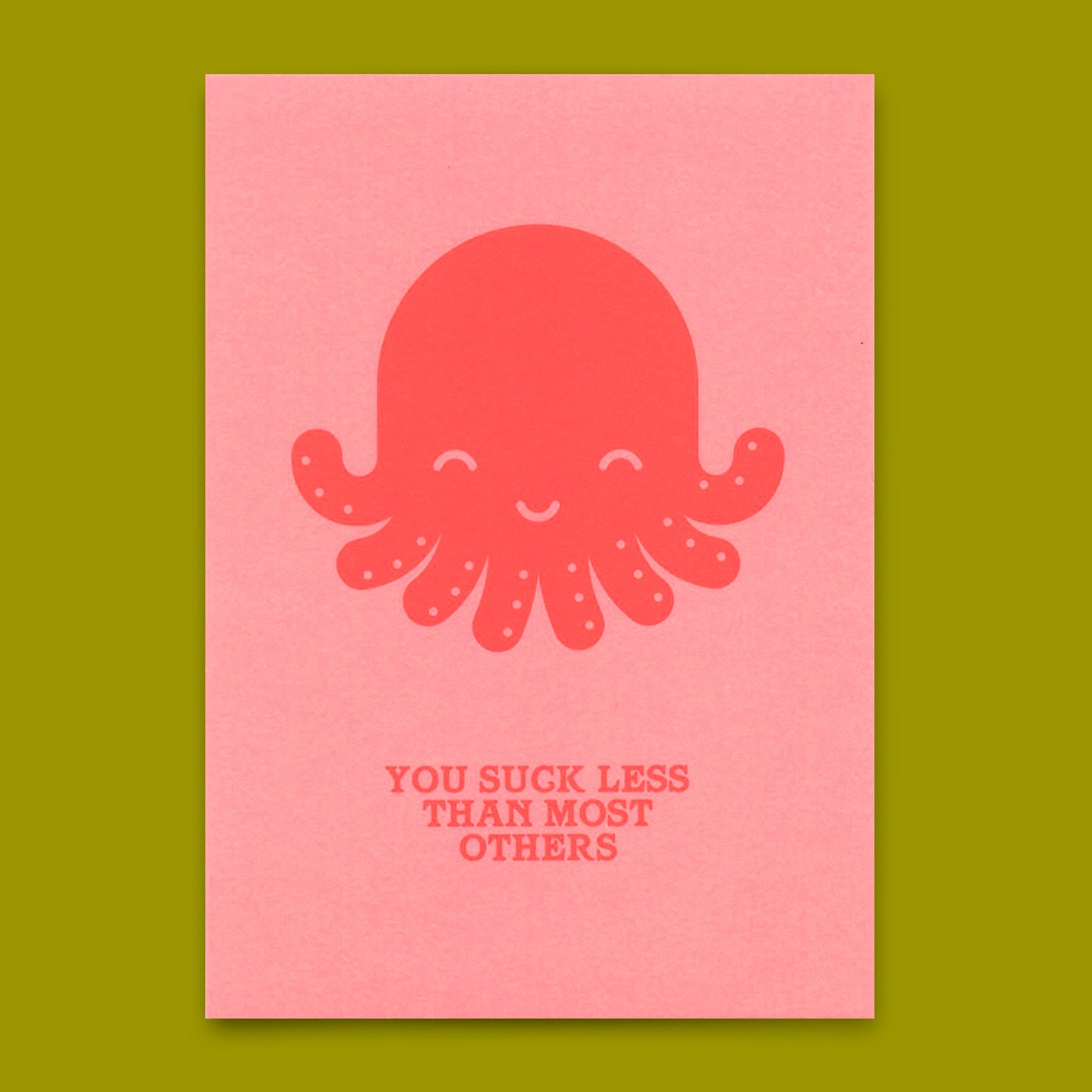 Postkarte "You suck less Octopus" | Lustige Karte mit Spruch