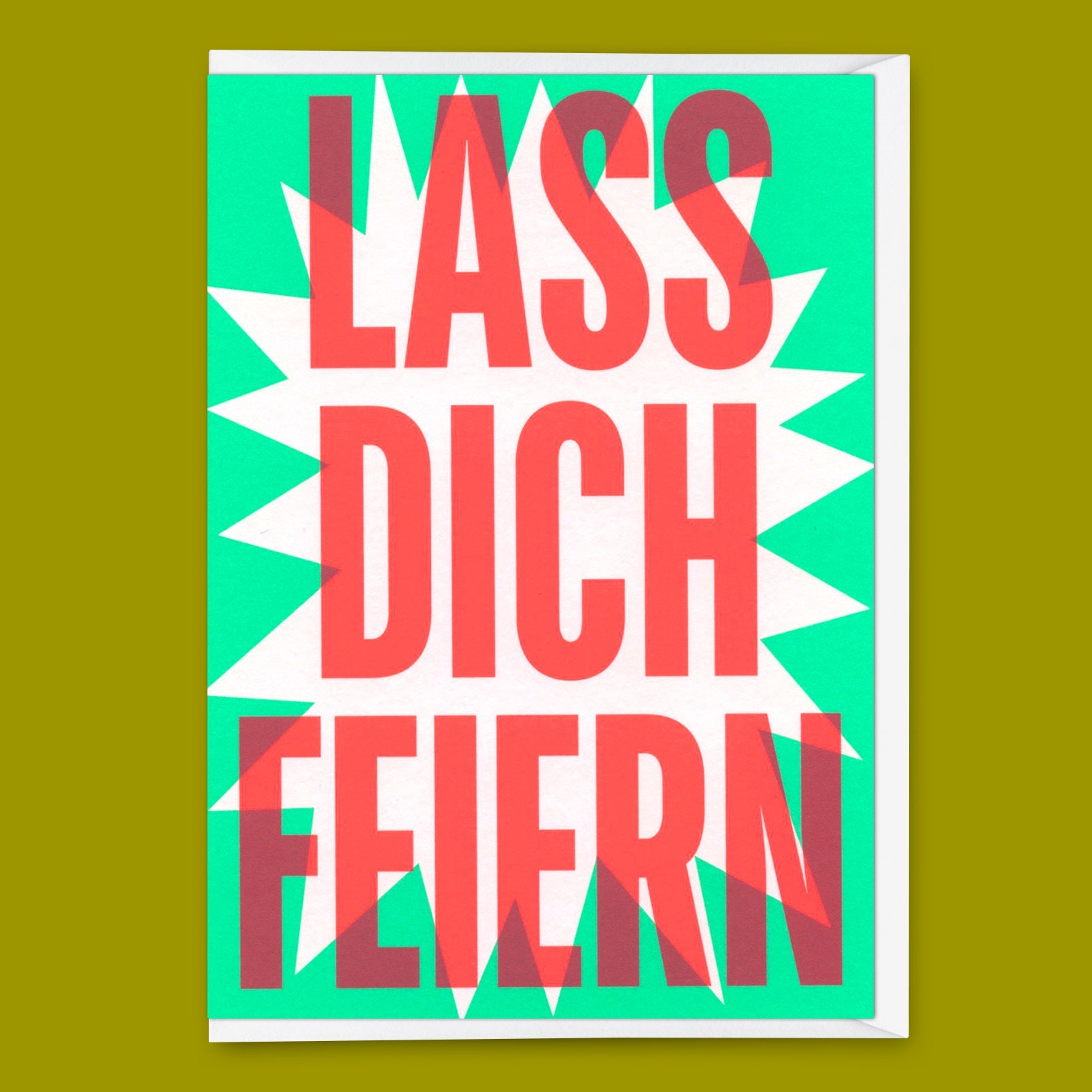 Grußkarte "Lass dich feiern" | Coole Klappkarte mit Spruch