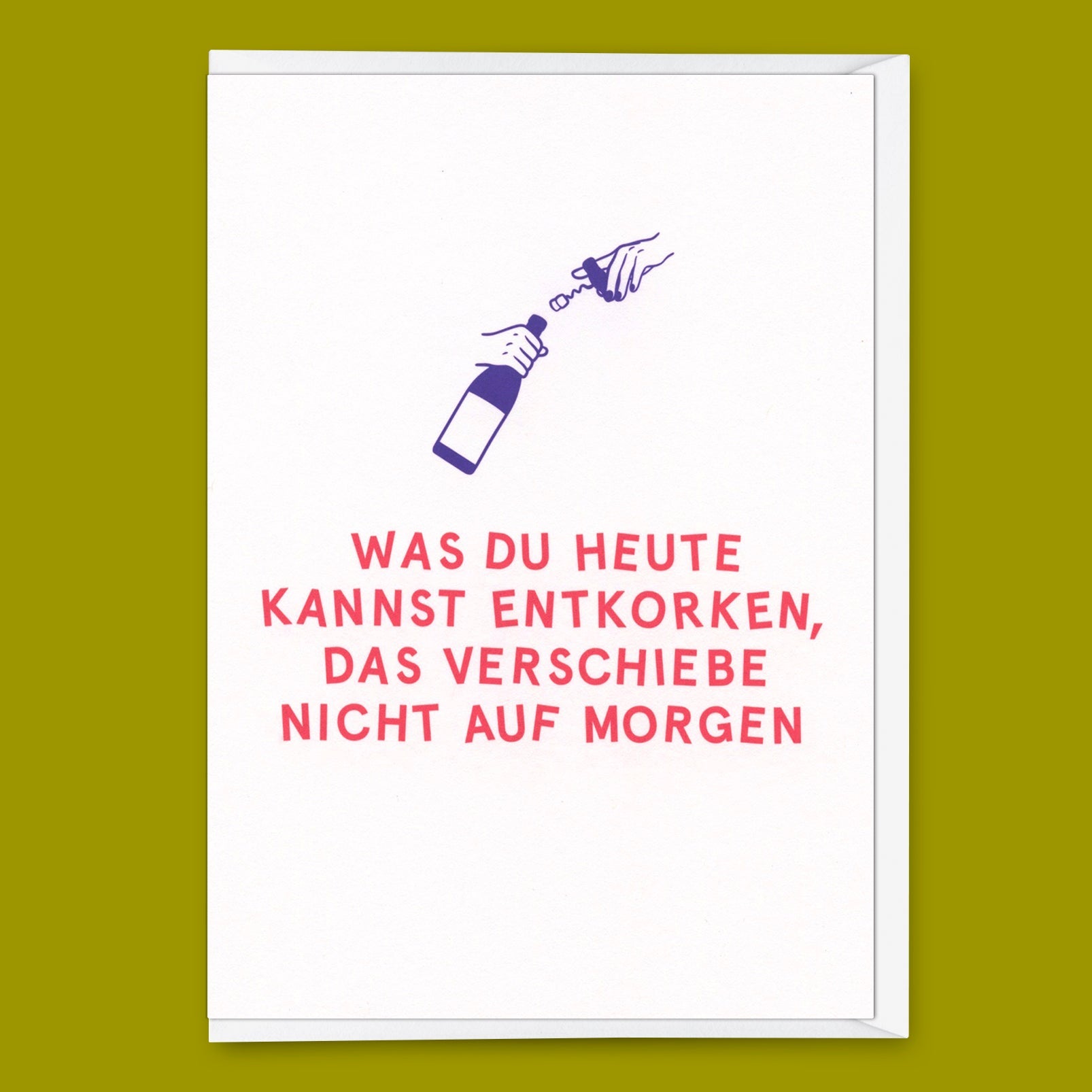 Grußkarte "Entkorken" | Lustige Klappkarte mit Spruch für jeden Anlass