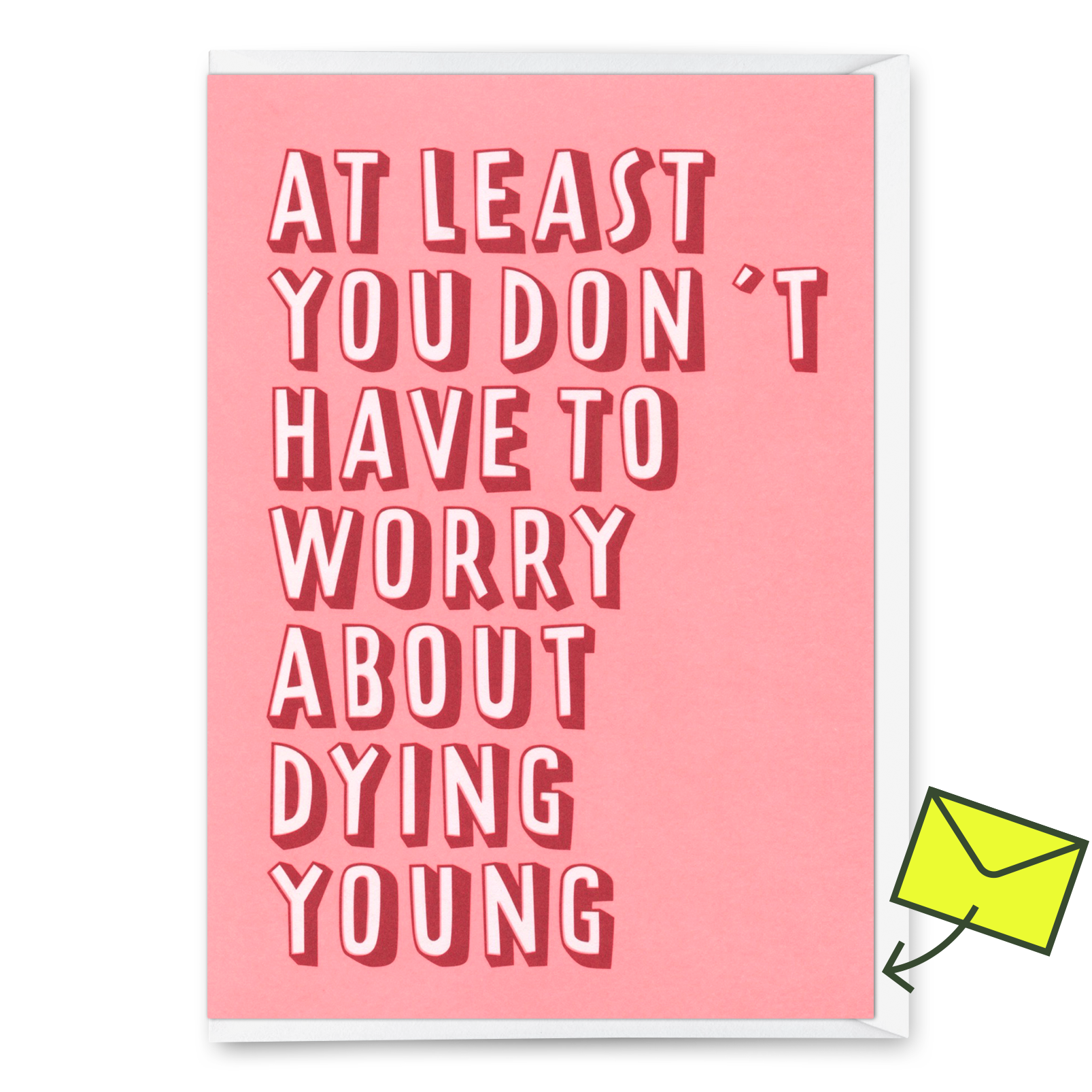Grußkarte "Dying young" | Lustige Klappkarte zum Geburtstag