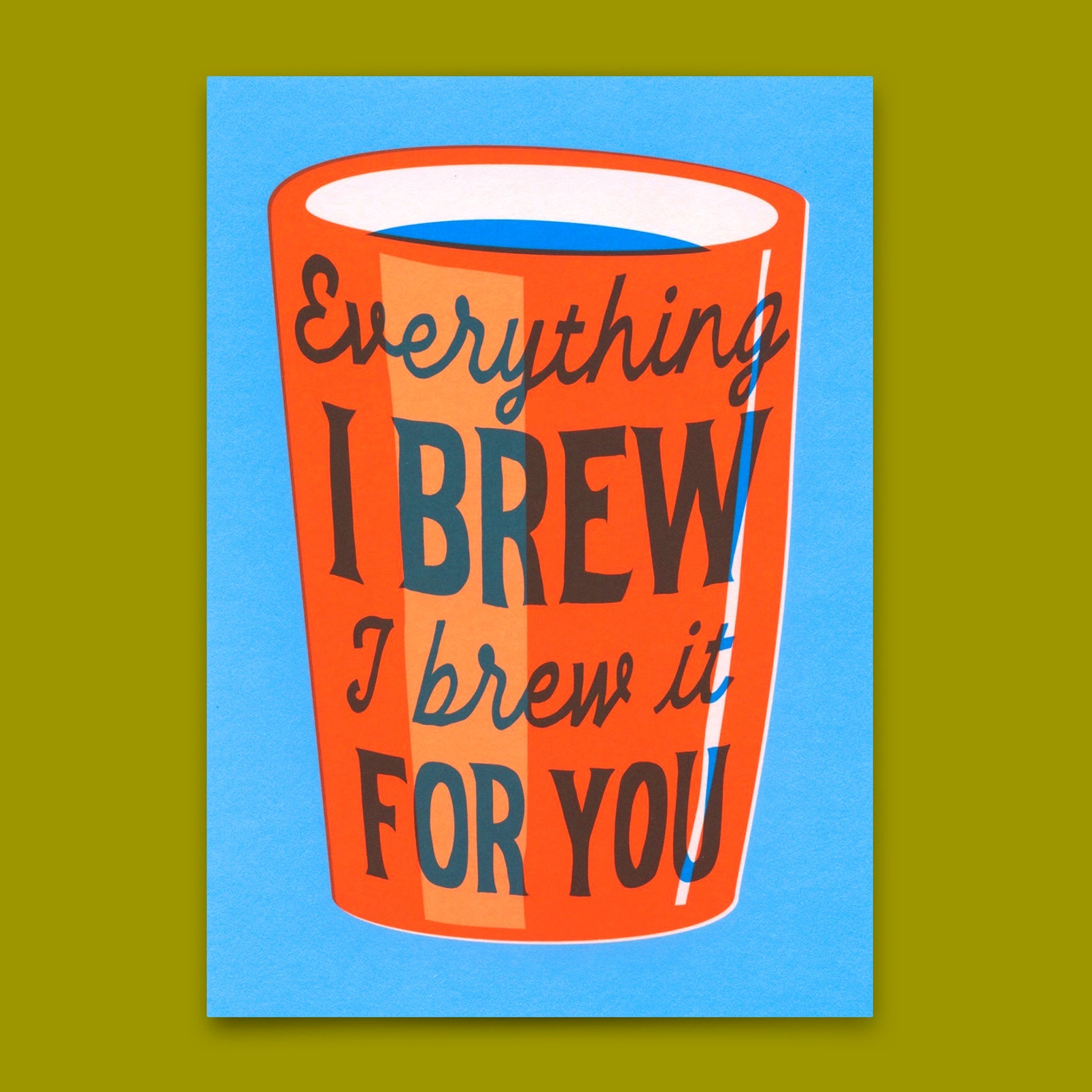 Postkarte "Everything I brew" | Ausgefallene Karte mit Spruch