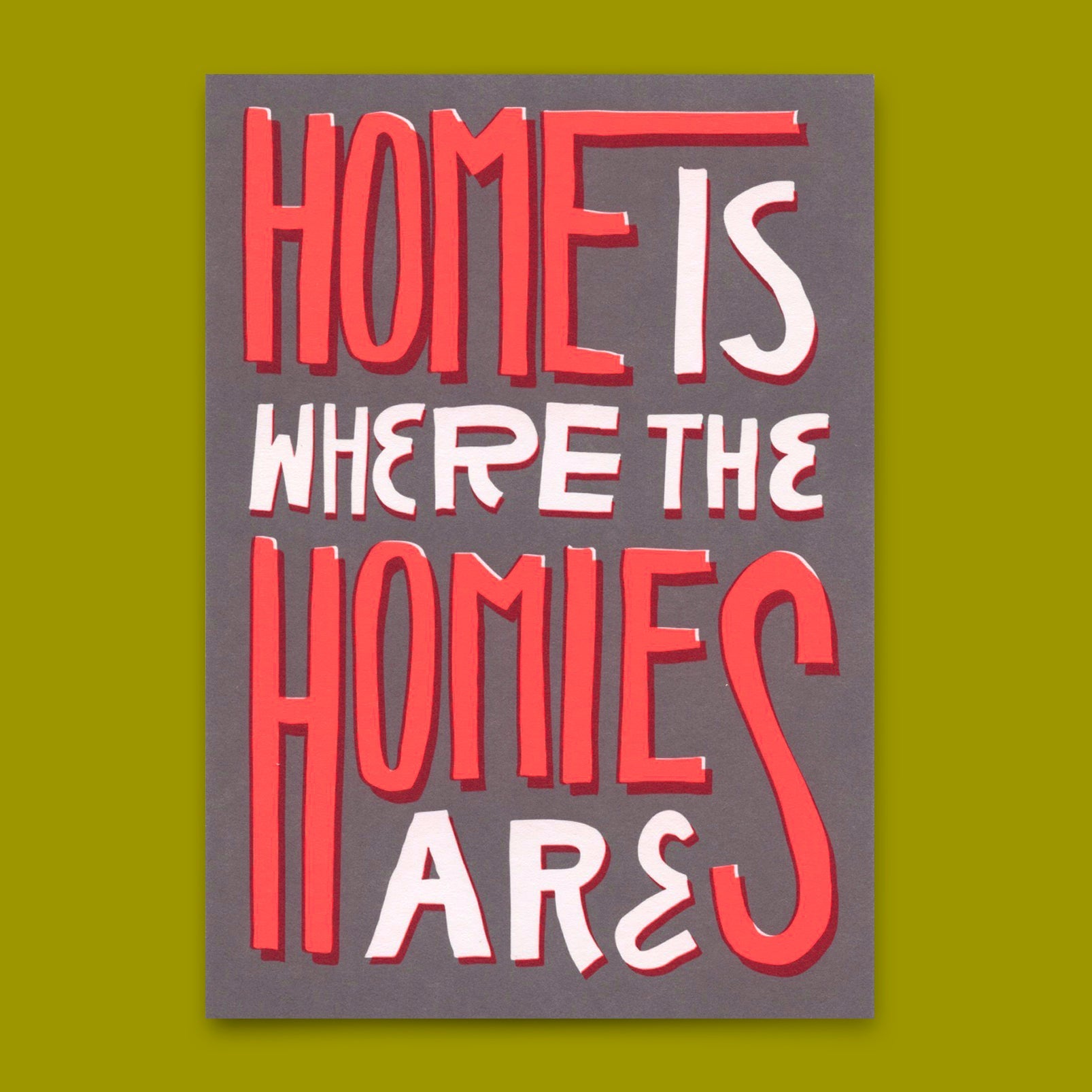 Postkarte "Home is where the homies are" | Coole Karte mit Spruch
