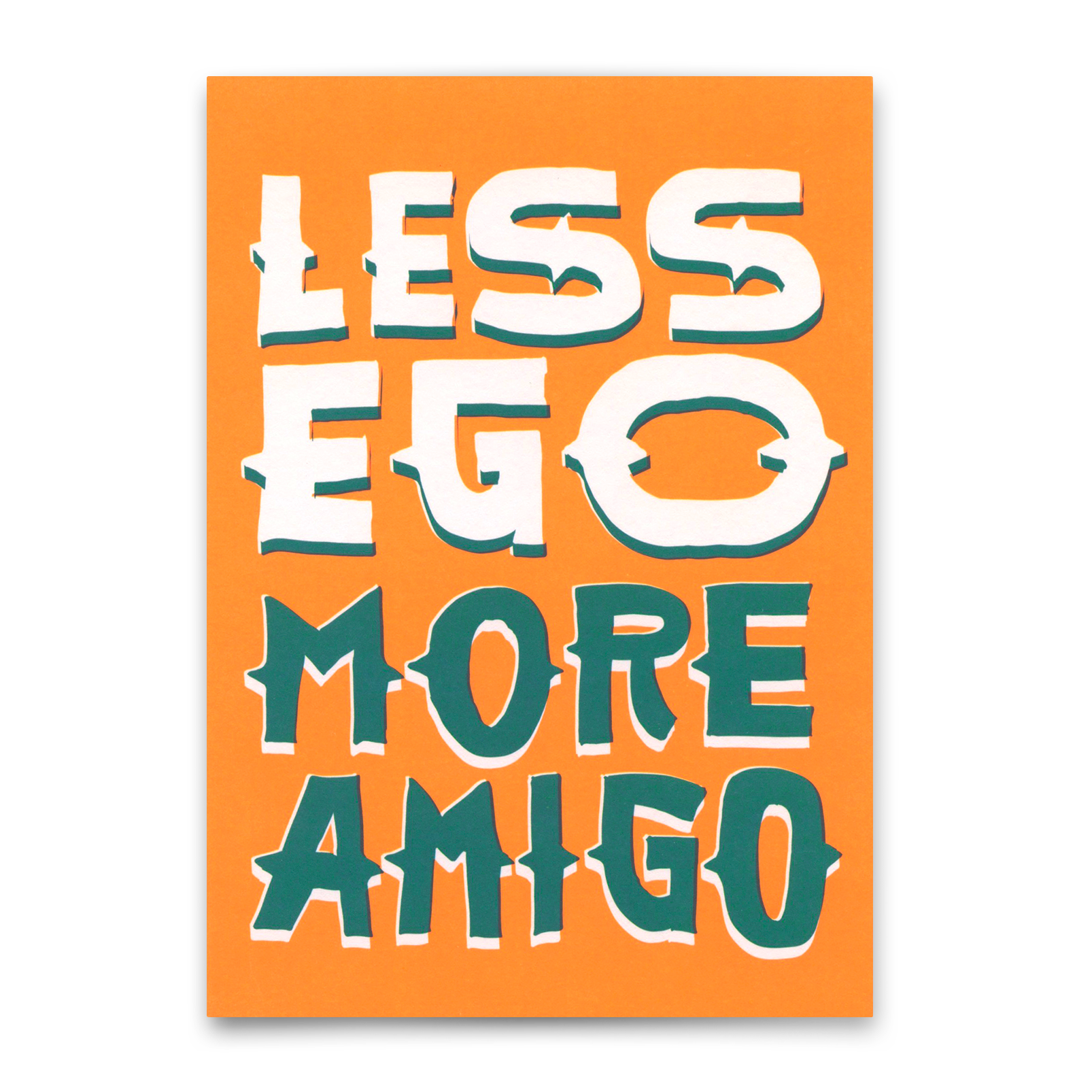 Postkarte "Less ego more amigo" | Besondere Karte mit Spruch