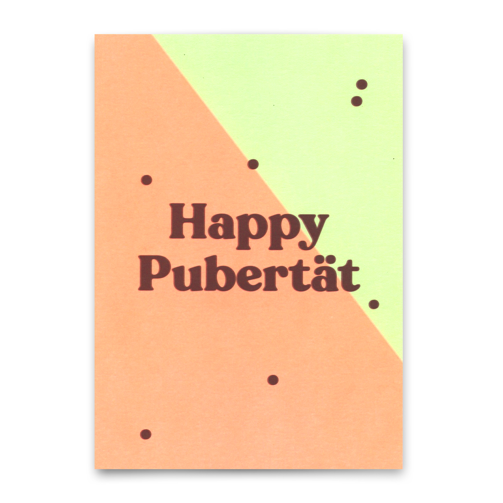 Postkarte "Happy Pubertät" | Lustige Karte zum Geburtstag