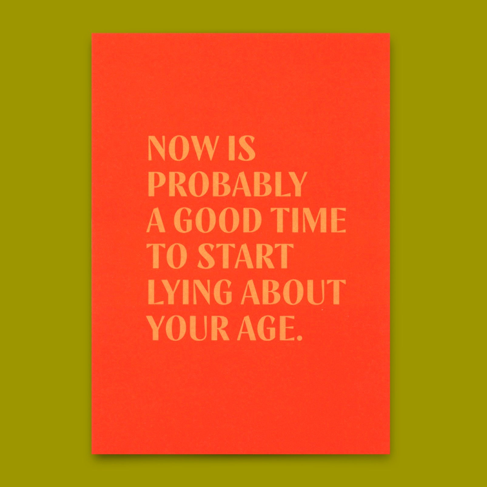 Postkarte "Lying about age" | Lustige Karte mit Spruch zum Geburtstag