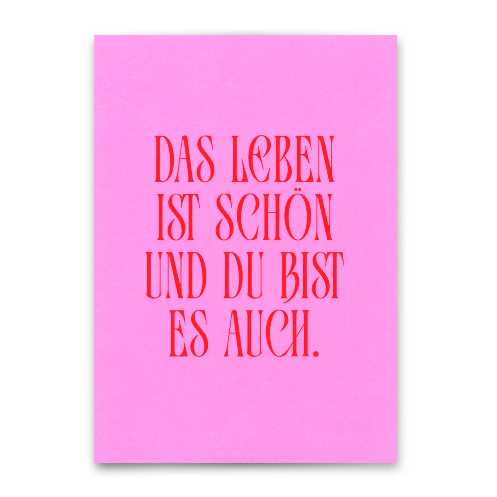 Postkarte "Das Leben ist schön" | Besondere Karte für jeden Anlass
