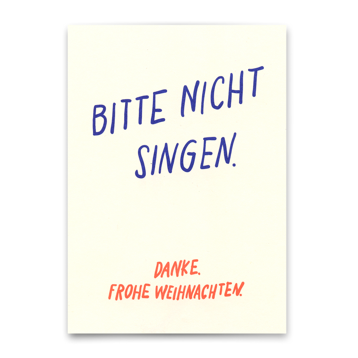 Postkarte "Bitte nicht singen" |  Lustige Karte zu Weihnachten mit Spruch