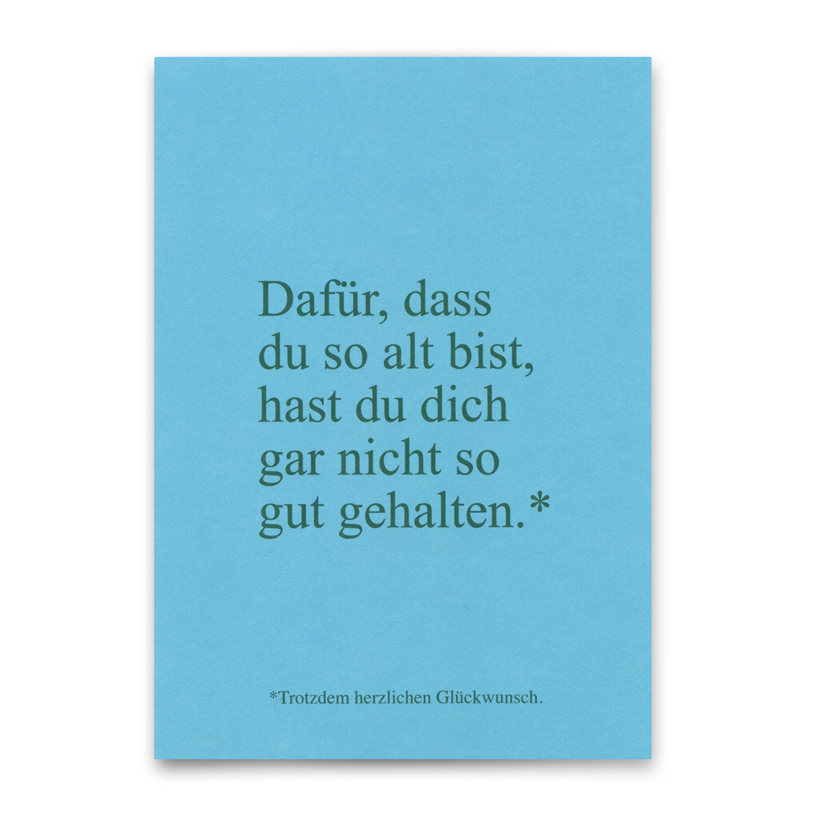 Postkarte "Garnicht so gut gehalten" | Lustige Karte zum Geburtstag