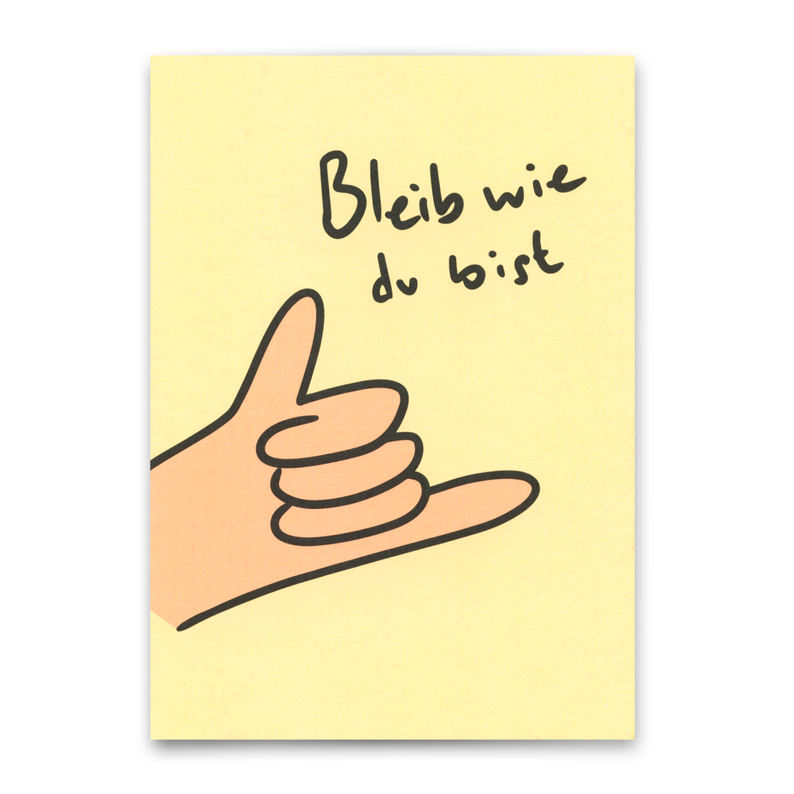 Postkarte "Bleib wie du bist" | Besondere Karte zum Geburtstag