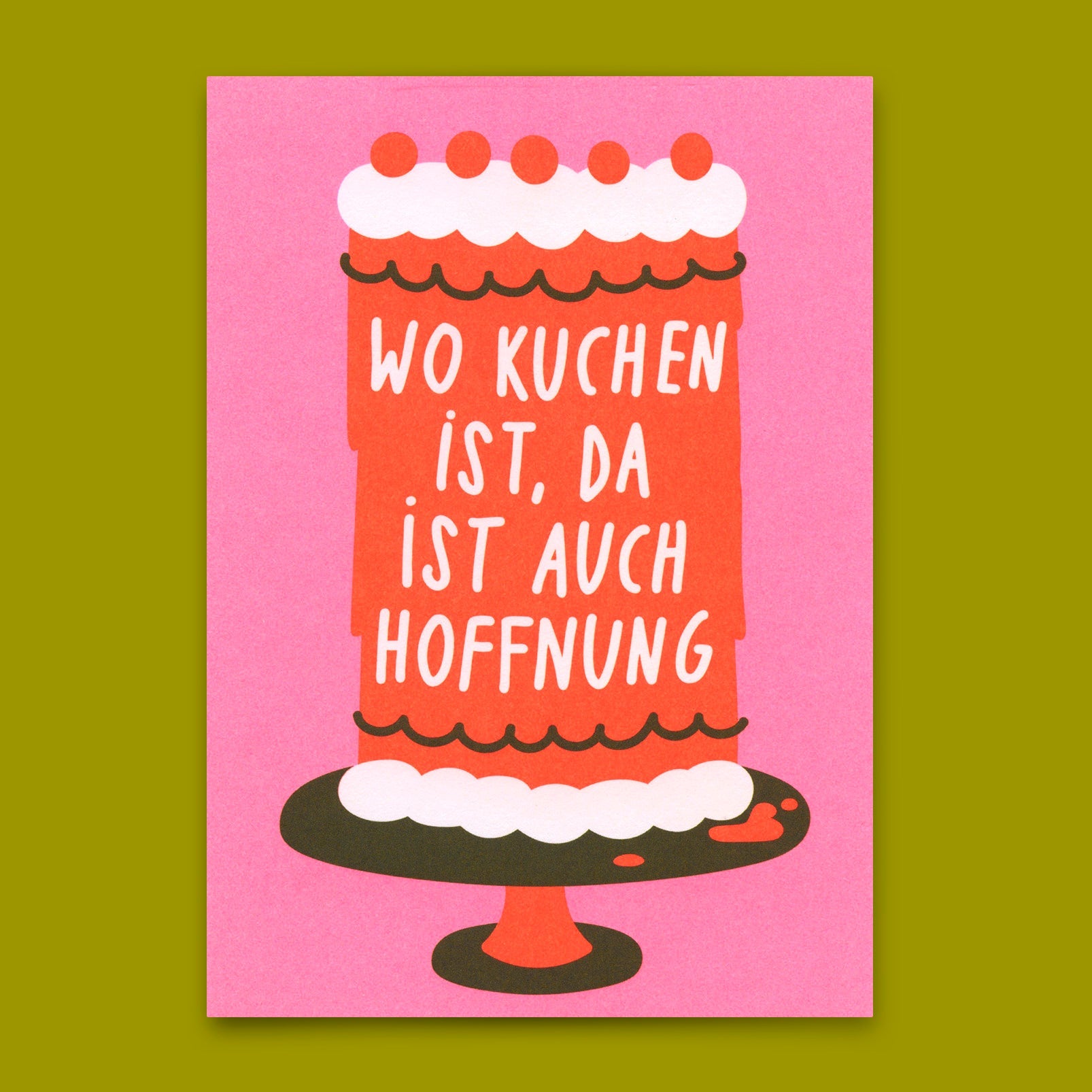 Postkarte "Wo Kuchen ist, da ist auch Hoffnung" | Ausgefallene Karte mit Spruch